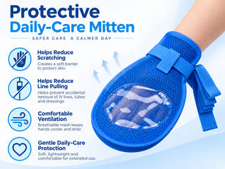 Adult protective daily-care mitten designed to help reduce scratching and accidental pulling of lines or dressings